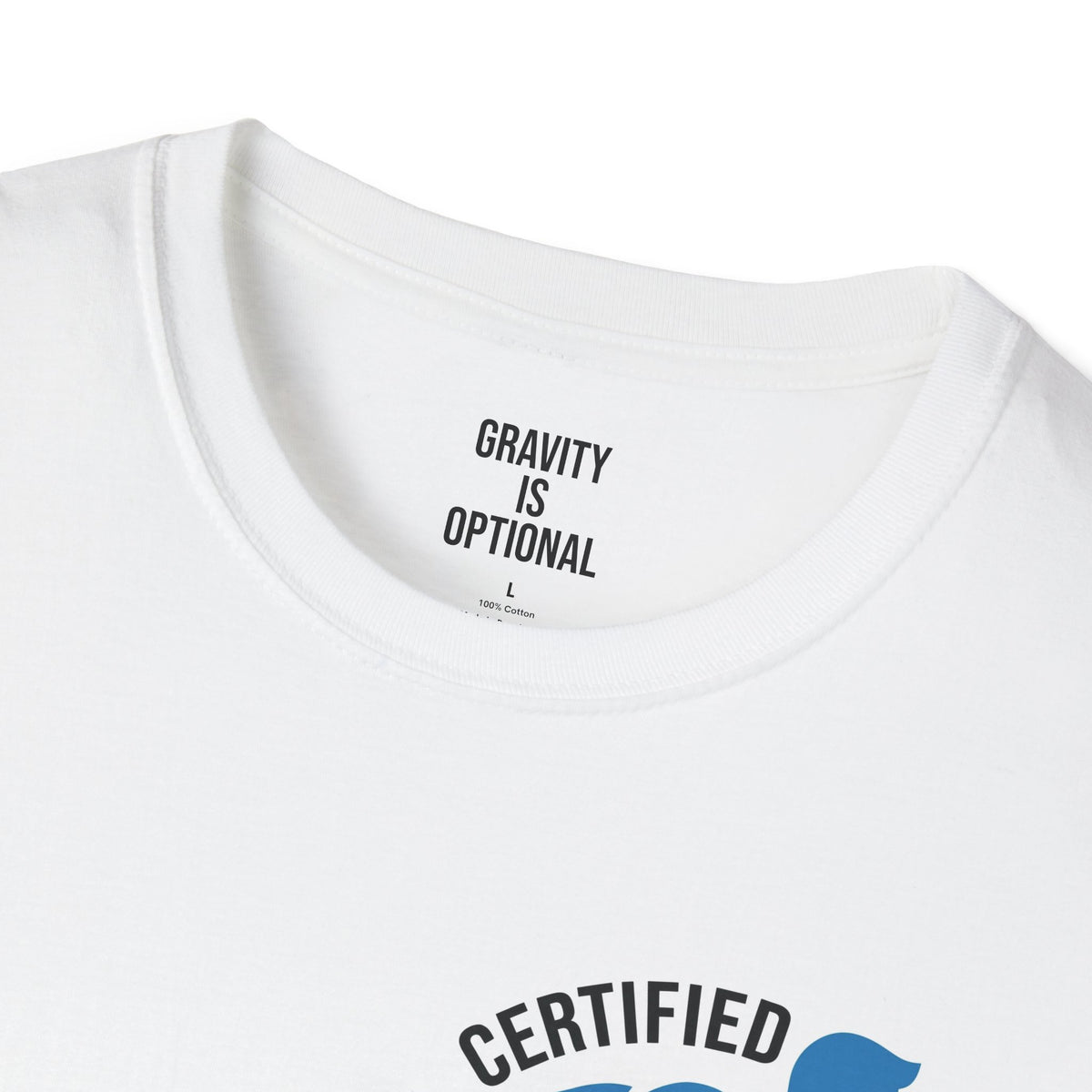 White Certified CalistElite calisthenics T-shirt, inside neck print: Gravity is optional